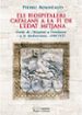 ELS HOSPITALERS CATALANS A LA FI DE L EDAT MITJANA di BONNEAUD, PIERRE 