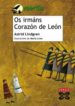 OS IRMANS CORAZON DE LEON de LINDGREN, ASTRID 