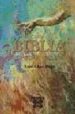 BIBLIA POPULAR GALEGA de CHAO REGO, XOSE 