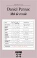 MAL DE ESCOLA de PENNAC, DANIEL 
