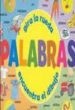 PALABRAS (GIRA LA RUEDA) di VV.AA. 