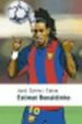 ESTIMAT RONALDINHO de SIERRA I FABRA, JORDI 