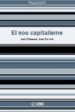 NOU CAPITALISME (VULL SABER) di VILASECA JORDI TORRENT, JOAN 