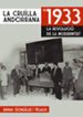 LA CRUILLA ANDORRANA DE 1933: LA REVOLUCIO DE LA MODERNITAT di GONZALEZ I VILALTA, ARNAU 