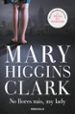 NO LLORES MAS MI LADY de CLARK, MARY HIGGINS 