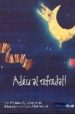 ADEU AL REFREDAT! de GOMEZ, ANTONIO A.  ARBAT SERAROLS, CARLES 
