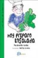 HOY PREPARO ENSALADA (LOS RETOS DE FRANCISCO) de HERNANDEZ, PAU JOAN 