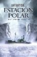 ANTARTIDA: ESTACION POLAR de REILLY, MATTHEW 