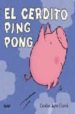 EL CERDITO PING PONG de CHURCH, CAROLINE JAYNE 