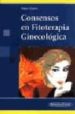 CONSENSOS EN FITOTERAPIA GINECOLOGICA de HAYA PALAZUELOS, FRANCISCO JAVIER  GUERRA, JOSE ANTONIO 