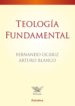 TEOLOGIA FUNDAMENTAL (2 ED. REV. Y ACT.) de OCARIZ, FERNANDO  BLANCO, ARTURO 