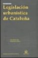 LEGISLACION URBANISTICA DE CATALUA di QUINTANA LOPEZ, TOMAS 