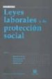 LEYES LABORALES Y DE PROTECCION SOCIAL (2 ED.) di BORRAJO DACRUZ, EFREN 