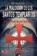 LA MALDICION DE LOS SANTOS TEMPLARIOS de ALARCON HERRERA, RAFAEL 