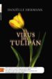EL VIRUS DEL TULIPAN di HERMANS, DANIELLE 