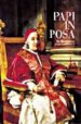 PAPI IN POSA: DAL RINASCIMENTO A GIOVANNI PAOLO II di VV.AA. 
