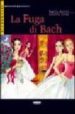LA FUGA DI BACH (INTERMEDIO) (CON CD-AUDIO) de ASSINI, REGINA  LONGO, SUSANNA 