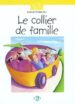 LE COLLIER DE FAMILIE di VV.AA. 