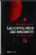 LA CONQUISTA DEL ESPACIO: UNA HISTORIA DE PODER di BRZEZINSHI, MATTHEW 