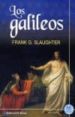 LOS GALILEOS di SLAUGHTER, FRANK G. 