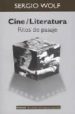 CINE/LITERATURA: RITOS DE PASAJE di WOLF, SERGIO 