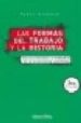 LAS FORMAS DEL TRABAJO Y LA HISTORIA: UNA INTRODUCCION AL ESTUDIO DE LA ECONOMIA POLITICA de RIEZNIK, PABLO 