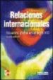 RELACIONES INTERNACIONALES: SITUACION GLOBAL EN EL SIGLO XXI (4 ED.) di PEARSON, FREDERIC S.  ROCHESTER, J. MARTIN 
