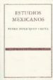 ESTUDIOS MEXICANOS (2 ED.) di HENRIQUEZ UREA, PEDRO 