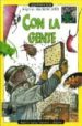 CON LA GENTE (LOS INSECTOS BAJO EL MICROSCOPIO) de GREEN, TAMARA 
