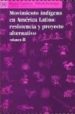 MOVIMIENTO INDIGENA EN AMERICA LATINA: RESISTENCIA Y PROYECTO ALT ERNATIVO (VOL. II) di GUTIERREZ, RAQUEL  ESCARZAGA, FABIOLA 
