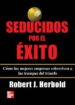 SEDUCIDOS POR EL EXITO di HERBOLD, ROBERT 