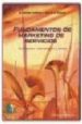 FUNDAMENTOS DE MARKETING DE SERVICIOS: CONCEPTOS, ESTRATEGIAS Y C ASOS (2 ED.) de HOFFMAN, K. DOUGLAS  BATESON, JOHN E.G. 