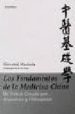 LOS FUNDAMENTOS DE LA MEDICINA CHINA di MACIOCIA, GIOVANNI 