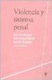 VIOLENCIA Y SISTEMA PENAL di BERGALLI, ROBERTO 