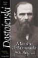 DOSTOIEVSKI: MAESTRO DE LA MIRADA PSICOLOGICA de TELLO, NERIO 