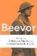BEEVOR (PACK 2): STALINGRADO; EL MISTERIO DE OLGA CHEJOVA; LA BAT ALLA DE CRETA de BEEVOR, ANTONY 