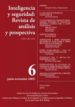INTELIGENCIA Y SEGURIDAD N 6: REVISTA DE ANALISIS Y PROSPECTIVA di VV.AA. 