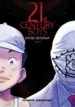4HL3: 20 TH CENTURY BOYS 2 de URASAWA, NAOKI 