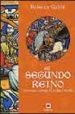 EL SEGUNDO REINO: AVENTURA E INTRIGA EN LA EDAD MEDIA de GABLE, REBECCA 