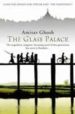 THE GLASS PALACE de GHOSH, AMITAV 