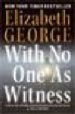 WITH NO ONE AS WITNESS de GEORGE, ELIZABETH 