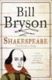 SHAKESPEARE, THE WORLD AS STAGE di BRYSON, BILL 