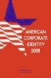 AMERICAN CORPORATE IDENTITY 2008 de CARTER, DAVID 