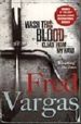 WASH THIS BLOOD CLEAN FROM MY HAND de VARGAS, FRED 