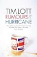 RUMOURS OF A HURRICANE de LOTT, TIM 