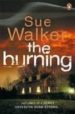 THE BURNING de WALKER, SUE 