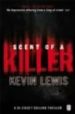 SCENT OF A KILLER di LEWIS, KEVIN 