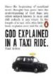 GOD EXPLAINED IN A TAXI RIDE de ARDEN, PAUL 