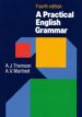 A PRACTICAL ENGLISH GRAMMAR de THOMSON, A.J.  MARTINET, A.V. 