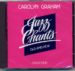 JAZZ CHANTS: OLD AND NEW (AUDIO CD) de GRAHAM, CAROLYN 